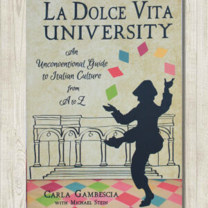 The cover of the book "La Dolce Vita University".