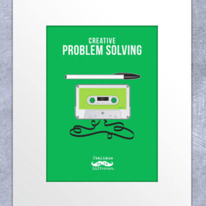 A print featuring an illustrated green cassette with its tape unraveled and a pen above it, with the title "Creative Problem Solving" in white text.